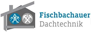 Fischbachauer Dachtechnik